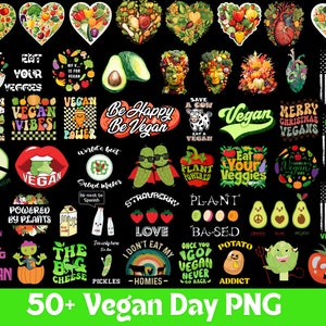 50+ Vegan Day PNG Designs Bundle Vegan Mom Vegan Lover Funny Plant Quote Vegeterian From My Head Tomatoes Vegan Digital Illustration