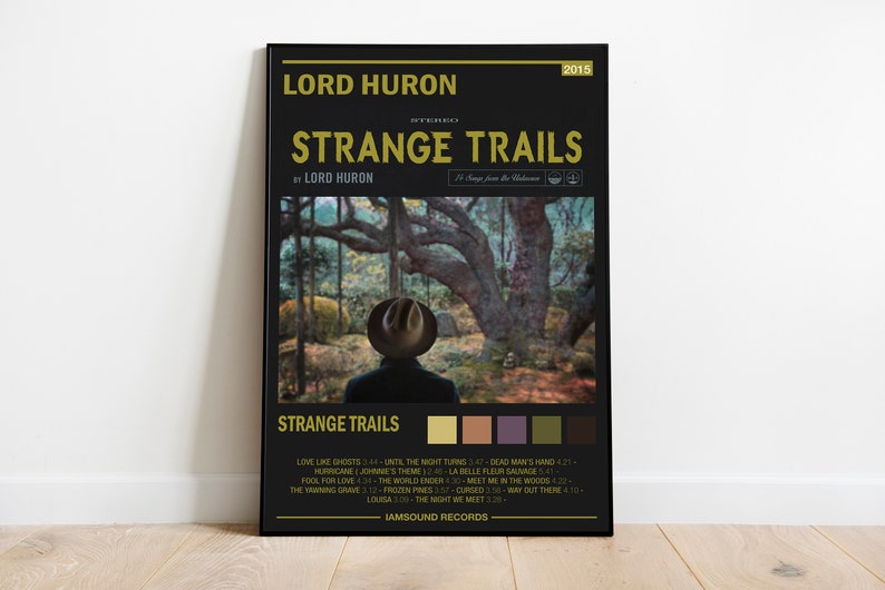 Lord Huron Poster Lord Huron Album Cover Strange Trails Album Wall Art Home Decor Music Gifts