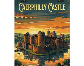 Caerphilly Castle | Welsh Landmarks Artwork Rolled Posters | Scenic Wales Landmark Prints