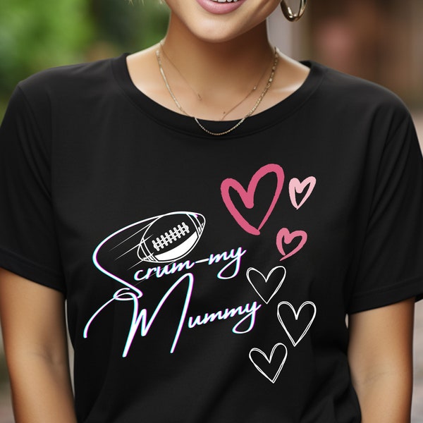 Scrum-my Mummy Top, Rugby Mum Top, T-shirt, Tee Shirt, Blue, Pink, Black, White, Present, Wife, Mom, mama, mam, Scrum T