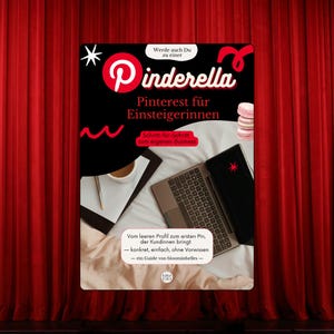 Könnte beinhalten: Ein digitaler Ratgeber mit dem Titel Pinderella Pinterest für Einsteigerinnen, der einen Laptop, einen Stift auf Papier und Macarons auf einer weißen Fläche zeigt. Das Cover enthält deutschen Text, ein rotes Logo und grafische Elemente.