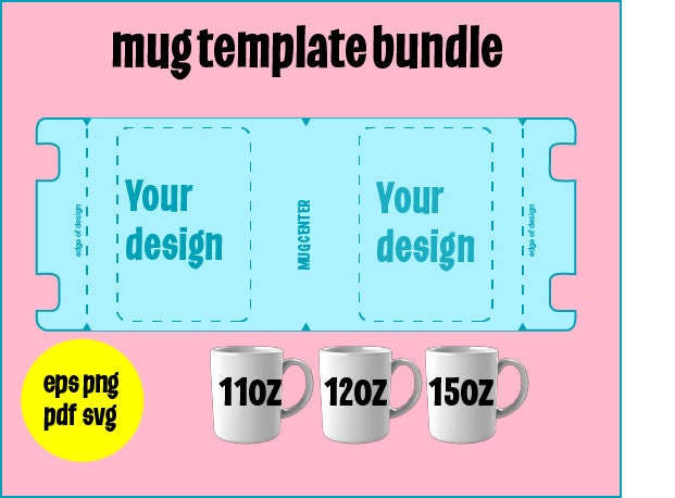 11 Oz & 15 Oz Mug Sublimation Template, Sublimation Templates for Mugs,  Template for Sublimation, Mug Full Wrap Template, Mug SVG Template 