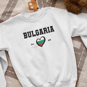 Bulgaria Sweatshirt With Love