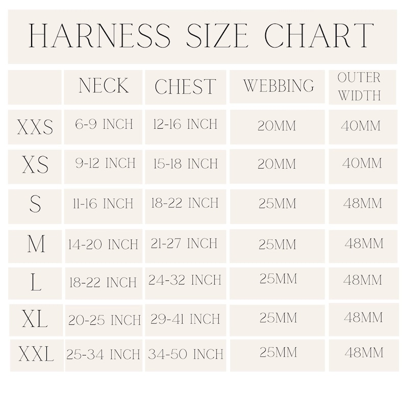May include: Harness size chart with measurements in inches and millimeters. The chart shows the neck and chest measurements for different sizes, from XXS to XXL.