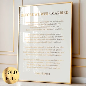Poesia "Prima che ci sposassimo" di Henry Lawson, poesia d'amore, poesia romantica, citazione ispiratrice, stampa in lamina d'oro, decorazione da parete per camera da letto.