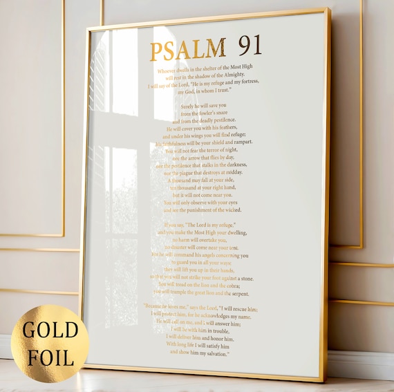 Psalm 91 Print Christian Psalm Poster Psalm Wall Art Christian Wall Decor Religious Gift Bible Verse Bedroom Decor Christian Gift Gold Foil