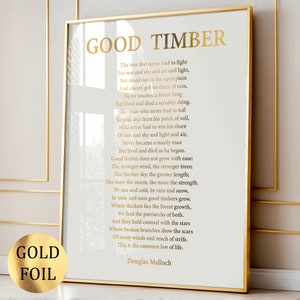 Good Timber di Douglas Malloch Poesia Arte Letteratura Arte Versi Arte Regalo Ispiratore Poesia Regalo per gli amanti Arte Moderna da Parete Stampa in Lamina d'Oro