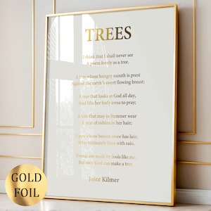Poesia sugli alberi di Joice Kilmer del 1915, poesia artistica, poster letterario, poesia famosa, decorazione da parete con poesia, stampa in lamina d'oro, arte ispiratrice, citazione artistica