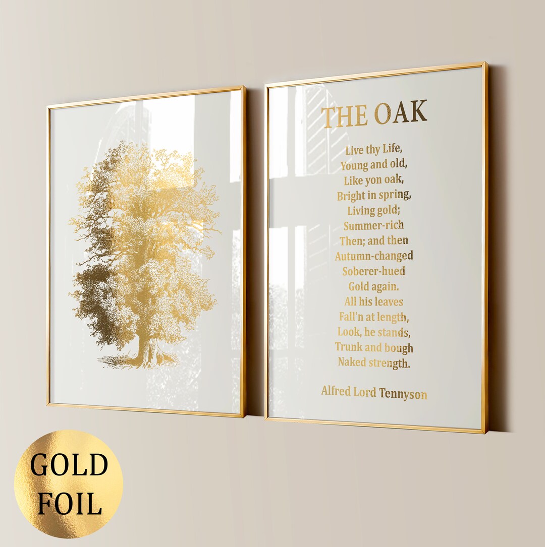 The Oak by Alfred Lord Tennyson Poem Art Gold Foil Print Inspirational ...