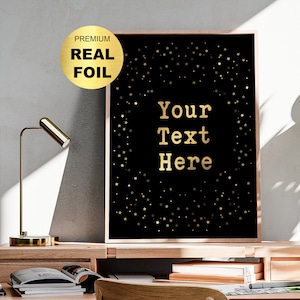 Personalisierte benutzerdefinierte Goldfolie Zitat Kunst Metallic Foil Art Inspiration Zitat Poster Goldfolie Text Handgemacht Kunst Einzigartiges Geschenk Glam Geschenkidee