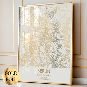 Gold Berlin Map Art Gold Foil Print Germany Wall Decor Traveler Gift Home Wall Decor Housewarming Gift Living Room Wall Art Modern Wall Art