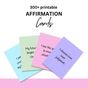 Más de 300 tarjetas de afirmaciones diarias para imprimir. Afirmaciones de crecimiento y empoderamiento personal en formato PDF. Creencias positivas. Tarjetas de aliento para el tablero de visión