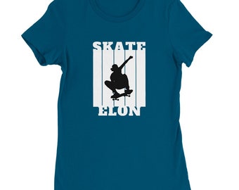 Skate Elon - Premium Womens Crewneck T-shirt