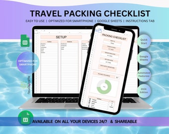 May include: A digital travel packing checklist template displayed on a laptop and smartphone. The checklist is optimised for smartphones and includes a setup section, packing checklist, and progress tracker. The template is available on all devices and is shareable. The text on the image reads "TRAVEL PACKING CHECKLIST", "EASY TO USE | OPTIMIZED FOR SMARTPHONE | GOOGLE SHEETS | INSTRUCTIONS TAB", "OPTIMIZED FOR SMARTPHONE", "SETUP", "PACKING CHECKLIST", "Quick Start", "TODAY'S DATE", "DEPARTURE DATE", "RETURN DATE", "EXP. UNITS DEPARTURE", "PACKING PROGRESS", "Google Sheets", "Automated Features", "2024 Edition", "AVAILABLE ON ALL YOUR DEVICES 24/7 & SHAREABLE".