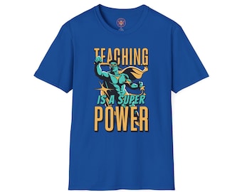 Lesgeven is een superkracht T-shirt | Superhelden-T-shirt voor leraren