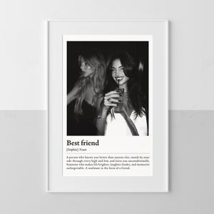 Custom Best Friend Definition Print, Best Friend Gift, Photo Gift Print, Birthday Gift for Best Friend, Personalised Gift for Best Friend
