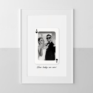 Personalized Ace of My Heart Wall Art, Couples Photo Card Print, Custom Playing Card Photo Print, Best Friend Gift, How Lucky Are We Poster