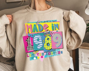 1989 Birthday Sweatshirt, 35th Birthday Gift, Birthday Gift for Her, Birthday Shirt for Women, made In 1989 Birthday Shirt, Birthday Sweater