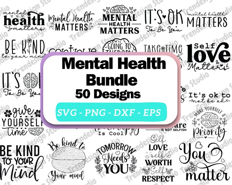 Mental Health SVG Bundle, Inspirational Svg, Positive SVG, Motivational ...