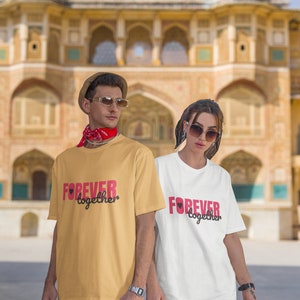 Forever Together Couple Shirts: Matching Valentine&#39;s Day Tees