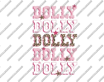 Rosa Dolly PNG, Dolly Sublimation, Dolly Pink Leopard PNG, Dolly Parton PNG, Jolene PNG, In Dolly We Trust PNG, Dolly PNG, Western PNG