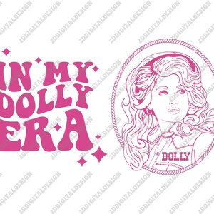 May include: Pink graphic design with the text "IN MY DOLLY ERA" and a portrait of a woman with long wavy hair in a rope-framed oval. The word "DOLLY" is below the portrait.