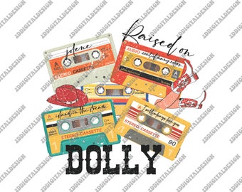 Uppvuxen på Dolly PNG, Dolly-sublimering, Dolly Png, Dolly Parton Png, Jolene Png, In Dolly We Trust, Country-kassettband, Western Png