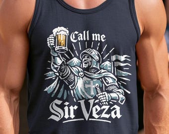 Sir Veza Knight Beer Stein Funny tank top - Drinking humor, novelty gift, cerveza pun, beer lover tee, Cerveza tank top