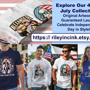 May include: A collection of t-shirts and sweatshirts featuring humorous illustrations of historical figures celebrating Independence Day. The designs include a person holding a beer, fireworks, and the text "It's only treason if you lose", "Star Spangled Hammered", "Ben Drankin", and "Abe Drinkin".