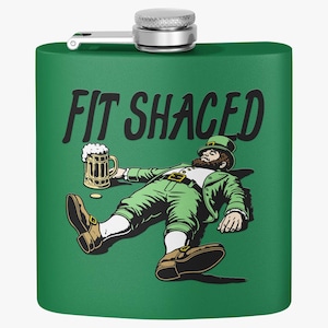 Fit Shaced St. Paddy&#39;s Day Flask - Funny Drunk Leprechaun Flask - St. Patrick&#39;s Day Parade Gear - St. Paddy&#39;s Gag Gift