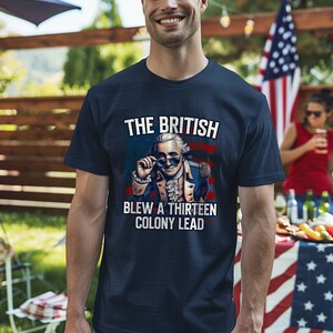 George Washington smiling and peeking over his sunglasses, because the British blew a 13 colony lead. Funny T-shirt