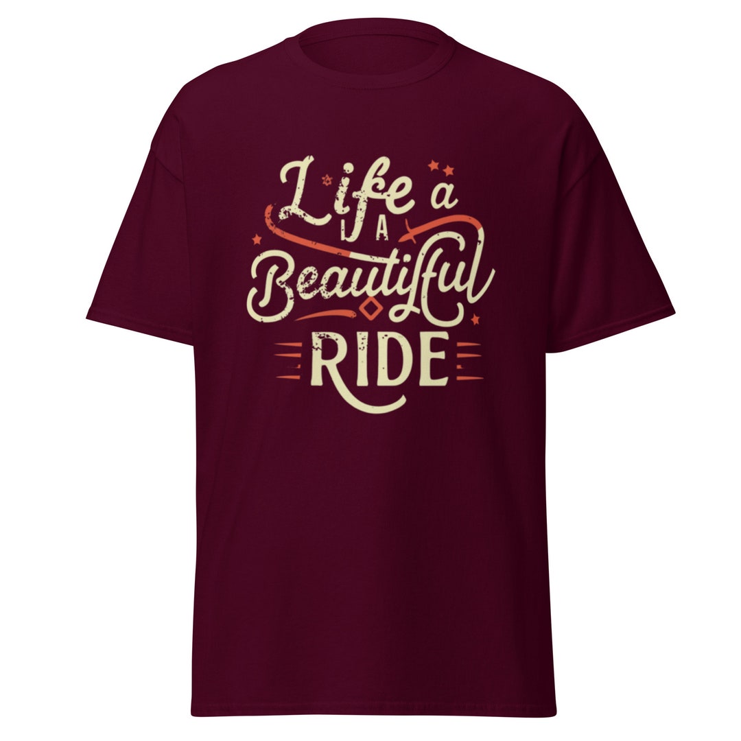 Statement T-shirt With On-trend Designs life is a Beautiful Ride, Rally ...