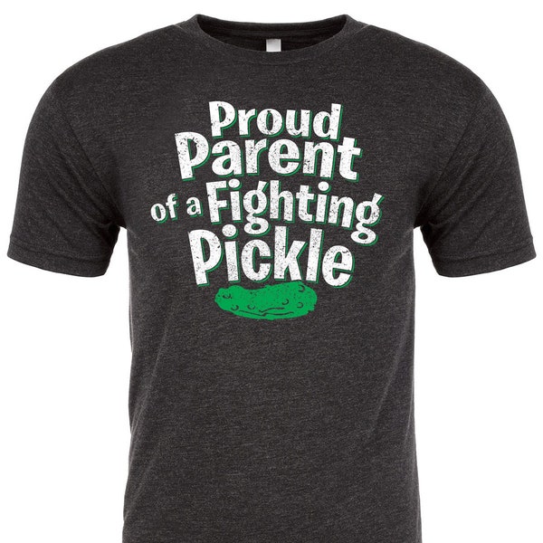 Proud Parent of a Fighting Pickle - Triblend T-shirt