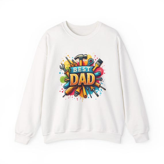 Best Dad comfy sweatshirt