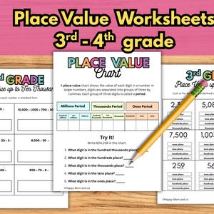 May include: Three educational worksheets for 3rd and 4th grade students titled Place Value Worksheets. The pages feature math problems, a colorful place value chart, and a yellow pencil with a pink eraser resting on the center page.