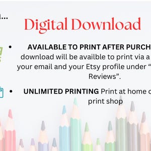 May include: A digital download graphic with a shopping cart and printer icon. The text reads "This is a... Digital Download" and "AVAILABLE TO PRINT AFTER PURCHASE Your download will be available to print via a link sent to your email and your Etsy profile under "Purchases & Reviews". UNLIMITED PRINTING Print at home or at a local print shop"