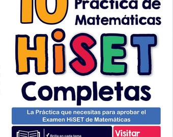 10 Pruebas de Práctica de Matemáticas HiSET Completas