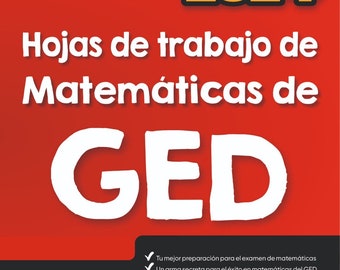 GED Math Worksheets: Comprehensive Exam Review (Spanish Edition)