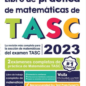 May include: A colorful book cover with the title "Libro de práctica de matemáticas de TASC 2023". The cover features a large TASC logo with a green, blue, red, and yellow color scheme. The book is described as a complete review for the math section of the TASC exam and includes two full practice exams.