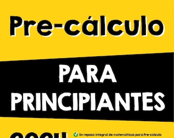 Pre-cálculo para Principiantes