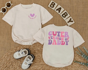 Cuter Version of Daddy Baby Romper, Father&#39;s Day Baby Bodysuit, Funny Daddy and Me Outfit, Infant Bubble Romper, Pregnancy Announcement