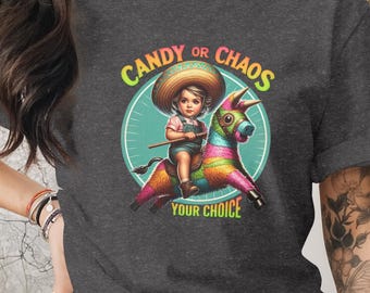Candy or Chaos T-Shirt, Sarcastic Piñata Graphic Tee, Retro Adult Humor Shirt