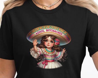 T-shirt Adios Bitchachos : humour adulte amusant, t-shirt graphique rétro