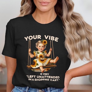 あなたの雰囲気はショッピングカートに放置されています。レトロで楽しいユーモラスなTシャツトートバッグ。トレンディで皮肉な大人のユーモアギフト。