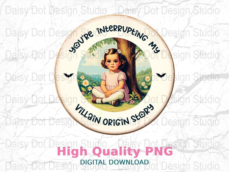 You're Interrupting My Villain Origin Story png, Retro T-shirt Design, Digital Download, Trendy Sublimation, Sarcastic Art image 1
