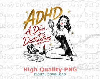 ADHD Diva Distractions Art Print, Retro Glam Neurodivergent Woman (Digital Download)