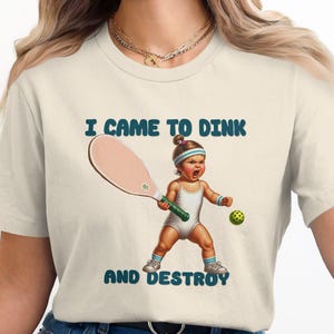 Maglietta Dink and Destroy Pickleball: regalo umoristico per adulti