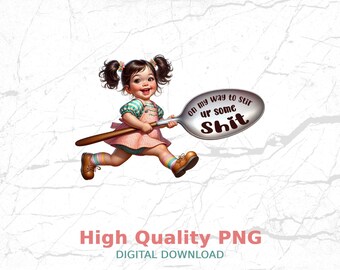 Adult Humor PNG: Sarcastic Girl Sublimation Design (Digital Download