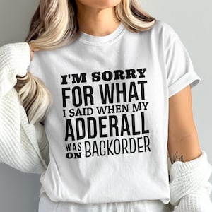 Funny ADHD T-Shirt, Humorous Unisex Tee, Comfort Colors Unisex Tee, Bold Typography, Adhd Awareness, Funny Mental Health Gift