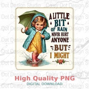 Adult Humor Sarcastic SVG, Little Girl in Rain Digital Download, Trendy Retro T-Shirt Design, Adult Humor PNG, Funny Sublimation Design
